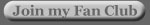 Join my fan club